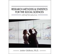 Amber DeBono Research Methods and Statistics for the Social Sciences (Tascabile)
