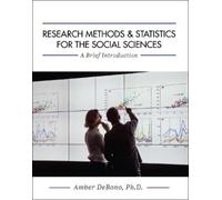 Amber DeBono Research Methods and Statistics for the Social Sciences (Tascabile)