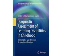 Amber E. Brueggem Diagnostic Assessment of Learning Disabilities in (Tascabile)