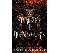 Amber Ella Monroe Bride of Monsters (Tascabile) Shadow World