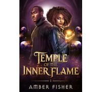 Amber Fisher Temple of the Inner Flame (Rest in Power Necromancy) (Tascabile)