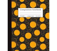 Amber Glow Composition Notebook: College Ruled, Modern Abstract Circles on Black, Trendy Writing Journal for Girls, Teens, Women & Students