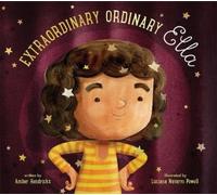 Amber Hendricks Extraordinary Ordinary Ella (Copertina rigida)