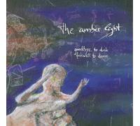 Amber Light,the - Goodbye to Dusk Farewell to Dawn
