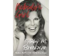 Amber M Brookman Nobody's Girl (Tascabile)