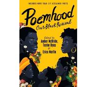 Amber McBride Erica Martin Taylor B Poemhood: Our Black Revi (Copertina rigida)