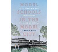 Amber N Wiley Model Schools in the Model City (Copertina rigida)