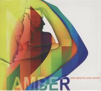 Amber - One Minute Love Affair