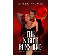 Amber Palmer The Night Runs Red (Tascabile) Wicked Dark Duology