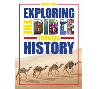 Amber Pike Exploring the Bible Through History (Tascabile)
