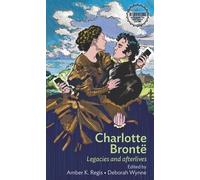 Amber Regis Charlotte Brontë (Copertina rigida)