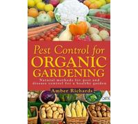 Amber Richards Pest Control for Organic Gardening (Tascabile)