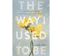 Amber Smith The Way I Used to Be (Tascabile) Way I Used to Be