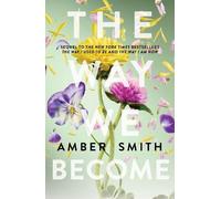 Amber Smith The Way We Become (Tascabile) Way I Used to Be (PRESALE 08/10/2026)