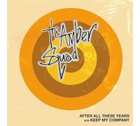 Amber Squad - After All These Years/Keep My Company