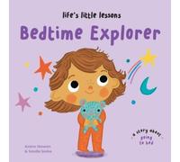 Amber Stewart Life's Little Lessons: Bedtime Explorer (Copertina rigida)