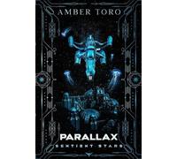 Amber Toro Parallax (Tascabile) Sentient Stars