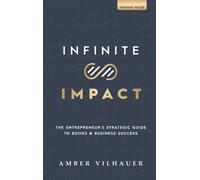 Amber Vilhauer Infinite Impact (Copertina rigida)