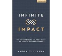 Amber Vilhauer Infinite Impact (Tascabile)