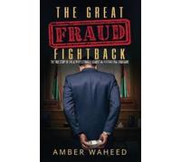 Amber Waheed The Great Fraud Fightback (Tascabile)