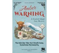 Amber Warning: A Scottish Island Cosy Mystery: 2