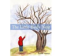 Amber Waters The Little Bird's Nest (Copertina rigida)