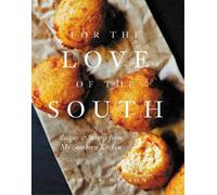 Amber Wilson For the Love of the South (Copertina rigida)