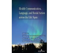 Amber Worthingt Health Communication, Language, and Social Action ac (Tascabile)