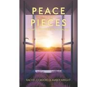 Amber Wright Rachel Cordero Peace to the Pieces (Tascabile)