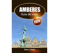 Amberes Guía de viaje 2026: Descubre el corazón cultural de Bélgica, los lugares emblemáticos, las atracciones imprescindibles y los consejos locales