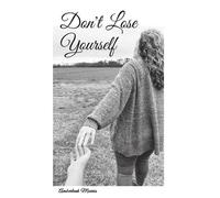Amberleah Morris Don't Lose Yourself (Tascabile)