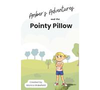Amber's Adventures and the Pointy Pillow