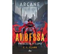 Ambessa. Prescelta del lupo