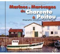 Ambiances Naturelles/ Wargnier - Marines & Marecages De Charente & Poitou