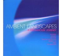 Ambient Landscapes: A Dreamhouse Journey (CD) Album