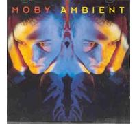 Moby - Ambient
