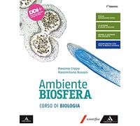 Ambiente biosfera. Corso di biologia. Per gli Ist. tecnici e professionali. Con e-book. Con espansione online