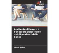 Ambiente di lavoro e benessere psicologico dei dipendenti della banca