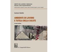 Ambiente di lavoro e tutela della salute