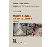 Ambiente di lavoro e tutela della salute