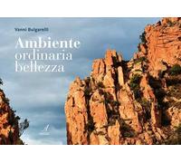 Ambiente, ordinaria bellezza