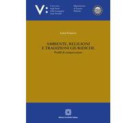 Ambiente, religioni e tradizioni giuridiche
