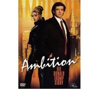 Ambition - Die Donald Trump Story