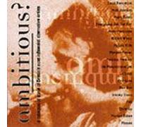 Ambitious? A Collection of Some of Britain's Most Influential Alternative Artists