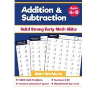 Ambitious Math Publishing Addition and Subtraction Math Workbook (Tascabile)