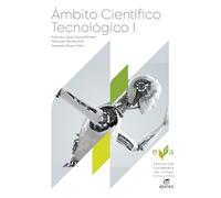 Ámbito Científico Tecnológico I - Educación secundaria para adultos