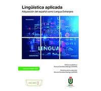 Ambito ELE: Linguistica aplicada: Adquisicion del esp. como Lengua Extra