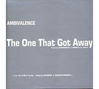 Ambivalence - The One That Got Away