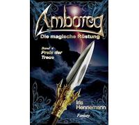 Amboreg - Die magische Rüstung: Preis der Treue: 4