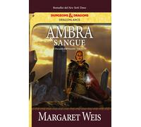 Ambra e sangue. Il discepolo dell'oscurità. DragonLance (Vol. 3) [Paperback] [Ju